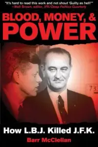 在飛比找博客來優惠-Blood, Money, & Power: How LBJ