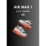 ➭蟹老闆只賣真鞋➭ NIKE AIR MAX 1 KOD 陳冠希 死亡之吻 童鞋 嬰兒鞋