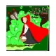Little Red Riding Hood: Classic Fairy Tales
