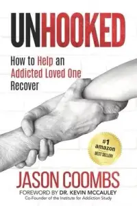 在飛比找博客來優惠-Unhooked: How to Help An Addic