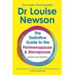 THE DEFINITIVE GUIDE TO THE PERIMENOPAUSE AND MENOPAUSE - THE SUNDAY TIMES BESTSELLER