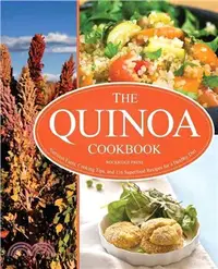 在飛比找三民網路書店優惠-The Quinoa Cookbook ― Nutritio