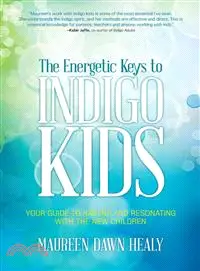 在飛比找三民網路書店優惠-The Energetic Keys to Indigo K