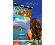 Notes from a Spinning Planet--Mexico Melody Carlson Paperback Book