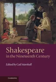 Shakespeare in the Nineteenth Century by Gail Marshall (English) Hardcover Book