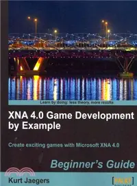 在飛比找三民網路書店優惠-XNA 4.0 Game Development by Ex