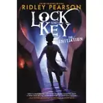 LOCK AND KEY: THE INITIATION