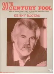 KENNY ROGERS "20TH CENTURY FOOL" SHEET MUSIC-PIANO/VOCAL/GUITAR/CHORDS-RARE-NEW!