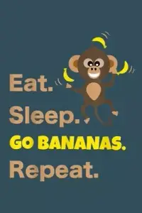 在飛比找博客來優惠-Eat Sleep Go Bananas Repeat: N