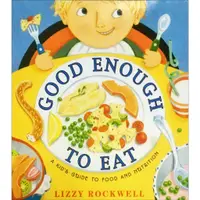 在飛比找蝦皮購物優惠-Good Enough to Eat : A Kids Gu