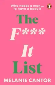 The F**k It! List: 2024's laugh-out-loud new comedy for fans of Alexandra Potter