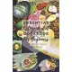The Essential Ketogenic Diet Cookbook for Beginners: Your secret guide to ketosis