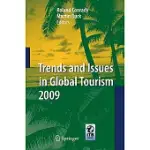 TRENDS AND ISSUES IN GLOBAL TOURISM 2009