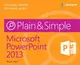 Microsoft PowerPoint 2013 Plain & Simple (Paperback)-cover