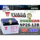 ☼ 台中苙翔電池 ►YUASA湯淺電池 NP26-12 12V-26AH NP26-12B UPS不斷電系統 電動機車