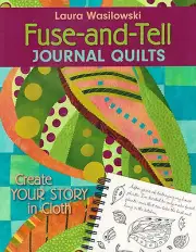 Story Quilts Create Your Story Design Fabric Applique Quilting Pattern Book NEW