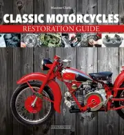 Classic Motorcycles Restoration Guide book Harley BSA Triumph BMW Vincent Norton