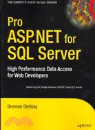 在飛比找三民網路書店優惠-Pro ASP.NET for SQL Server: Hi
