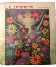 L C Armstrong 2022 Wall Calendar by L. C. Armstrong, NEW/SEALED
