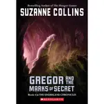 GREGOR AND THE MARKS OF SECRET (BOOK 4)/SUZANNE COLLINS UNDERLAND CHRONICLES 【三民網路書店】