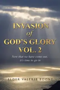 在飛比找博客來優惠-Invasion of God’s Glory: Now T