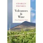VOLCANOES AND WINE: FROM POMPEII TO NAPA