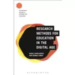 RESEARCH METHODS FOR EDUCATION IN THE DIGITAL AGE