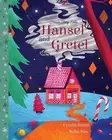 Cecilia Smith Hansel and Gretel (Paperback) Forever Fairy Tales