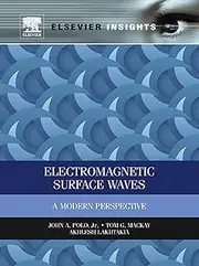 Electromagnetic Surface Waves: A Modern Perspective (Elsevier Insights)