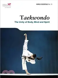 在飛比找三民網路書店優惠-Taekwondo ― The Unity of Body,