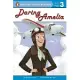 Daring Amelia(Penguin Young Readers, L3)