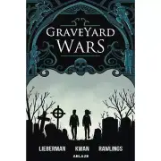 Graveyard Wars Vol 1 Ablaze