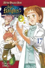 The Seven Deadly Sins: Four Knights of the Apocalypse 17 - NM (2025) Kodansha