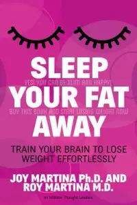 在飛比找博客來優惠-Sleep Your Fat Away: Train You