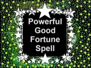 Powerful Good Fortune Spell - Pagan Magick Spells