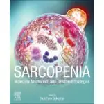 SARCOPENIA: MOLECULAR MECHANISM AND MANAGEMENT STRATEGIES