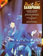 Rock & Roll Saxophone, by John Laughter with CD Examples