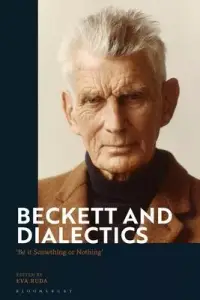 在飛比找博客來優惠-Beckett and Dialectics: Be It 