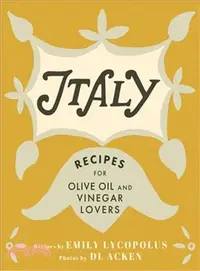 在飛比找三民網路書店優惠-Italy ― Recipes for Olive Oil 