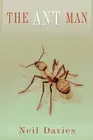 The Ant Man by Neil Davies (English) Paperback Book