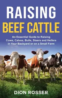 在飛比找誠品線上優惠-Raising Beef Cattle: An Essent