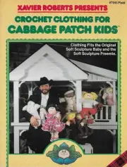 Crochet Clothing for Cabbage Patch Kids Pattern Book Xavier Roberts