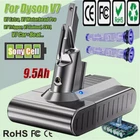 9.5Ah For Dyson V7 SV11 Battery V7 Animal Handheld Cordless Vacuum Cleaner 9.0Ah