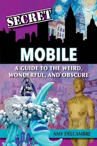 在飛比找誠品線上優惠-Secret Mobile: A Guide to the 