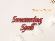 Sweetening Spell ~ Foster Understanding, Kindness, Affection. Dissolve Conflict,