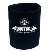 Bluffing A Pair Of Balls Beats Everything - Funny Novelty Stubby Holder