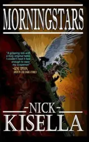 MORNINGSTARS By Nick Kisella **BRAND NEW**