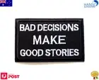 Bad Decisions Iron On Military Combat Patch Flag Funny New Zealand Australia