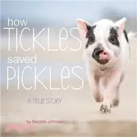 在飛比找三民網路書店優惠-How Tickles Saved Pickles