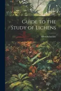 在飛比找博客來優惠-Guide to the Study of Lichens